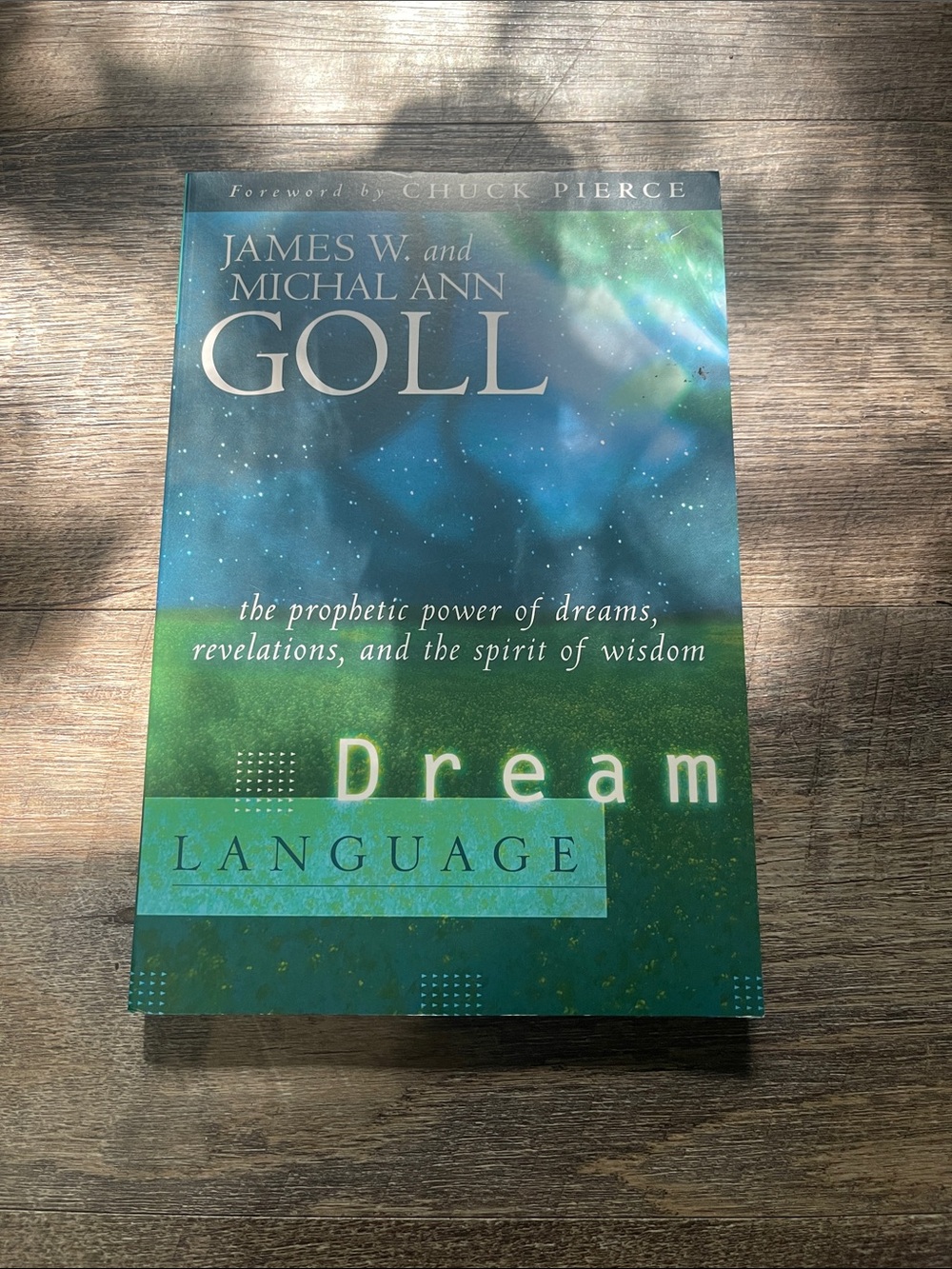 Dream Language by James W. & Michal Ann Goll - Green/Blue Cover
